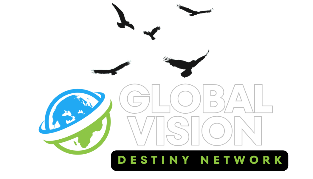 Global Vision Destiny Network